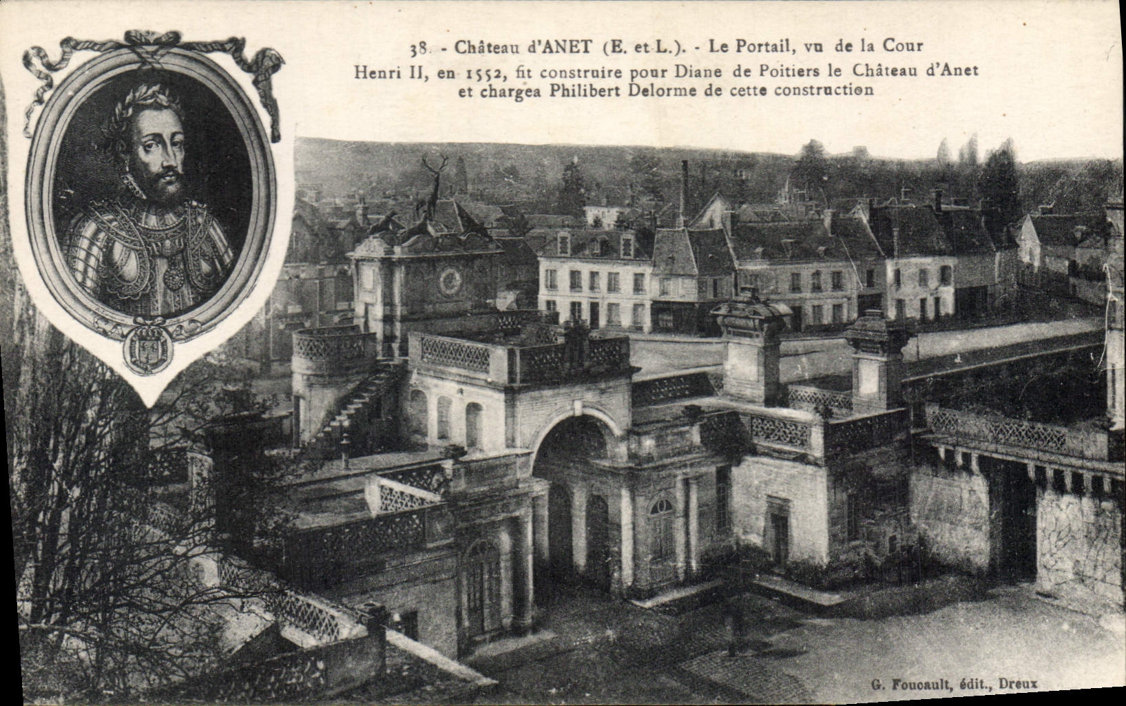 Château d'ANET (E. et L.) — Le Portail, vu de la Cour — G. Foucault, édit. Dreux