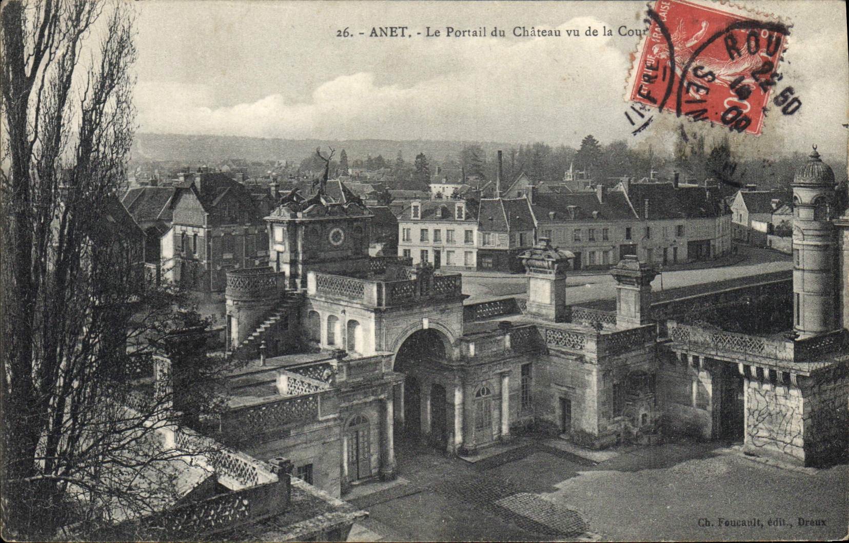 Anet - Le Portail du Château vu de la Cour — Ch. Foucault, édit., Dreux
