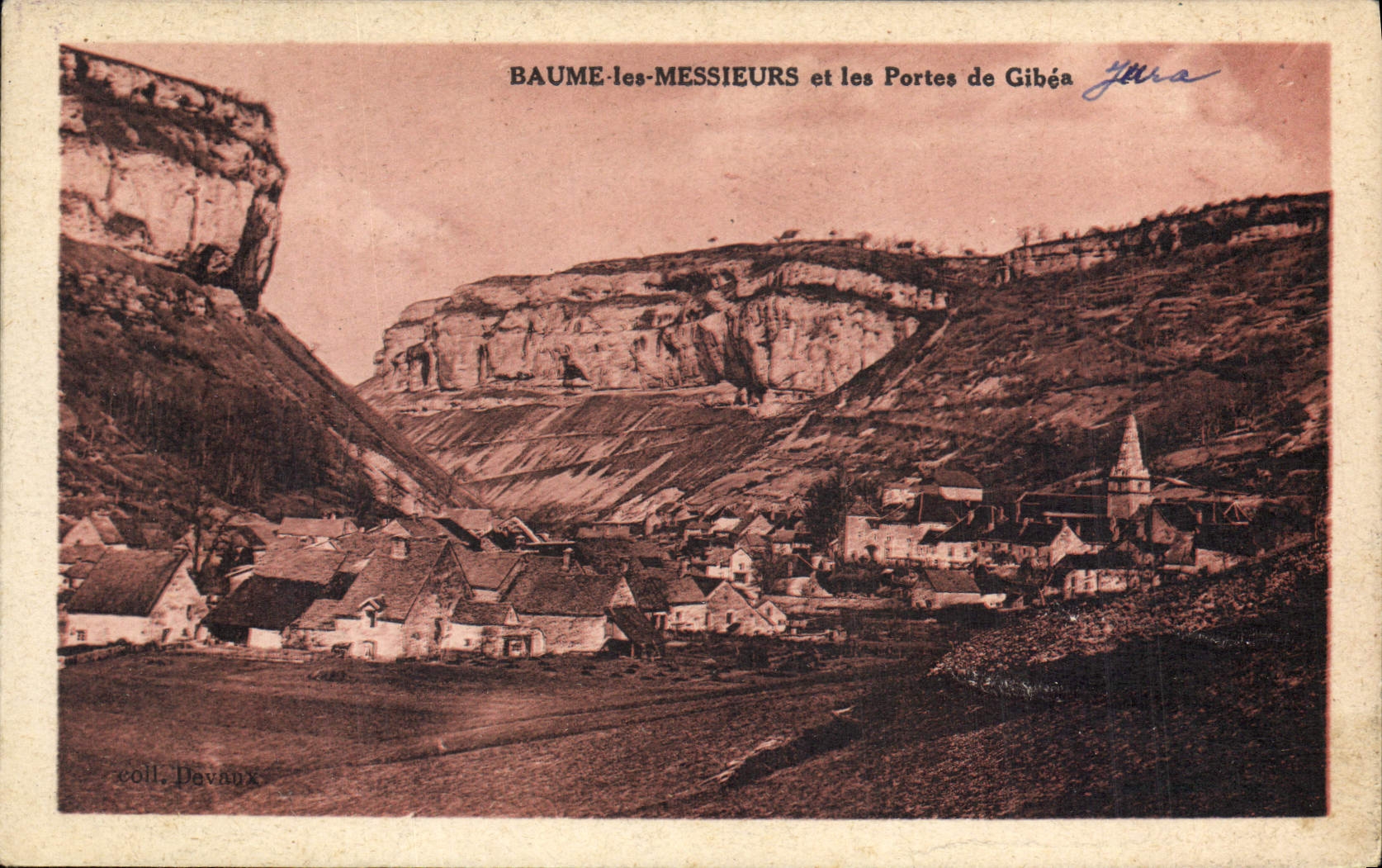 Baume-les-Messieurs und die Tore von Gibea — Sammlung Davaux