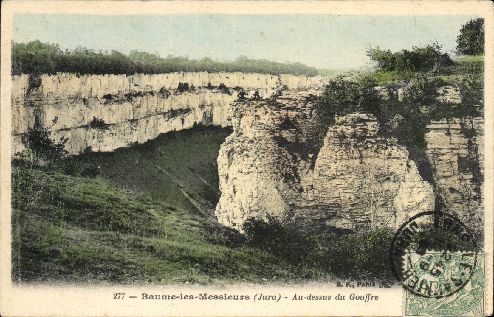 Baume-les-Messieurs (Jura) — Au-dessus du Gouffre — B. F., Paris 277