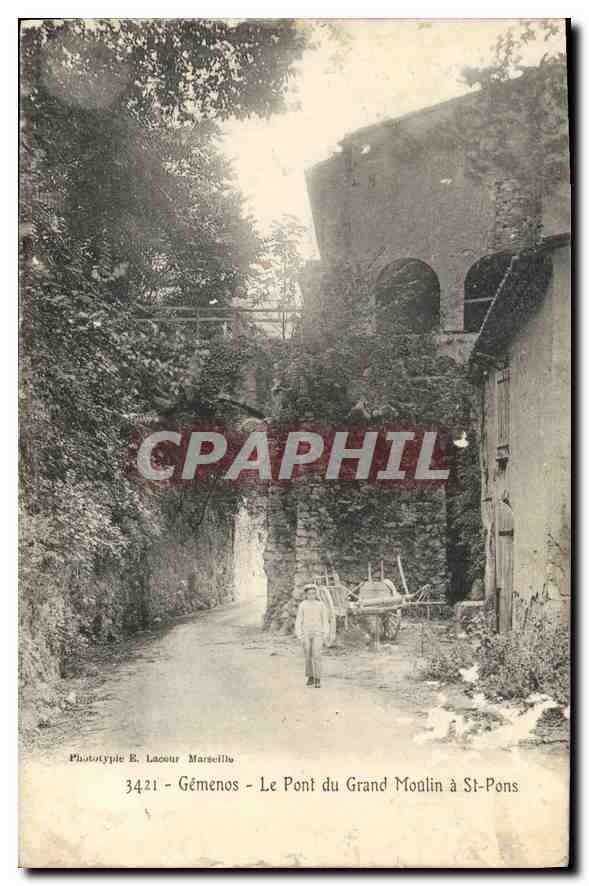CPA Gemenos Le Pont du Grand Moulin a St Pons 