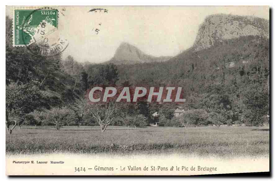 CPA Gemenos Le Vallon de St Pons et le Pic de Bretagne 