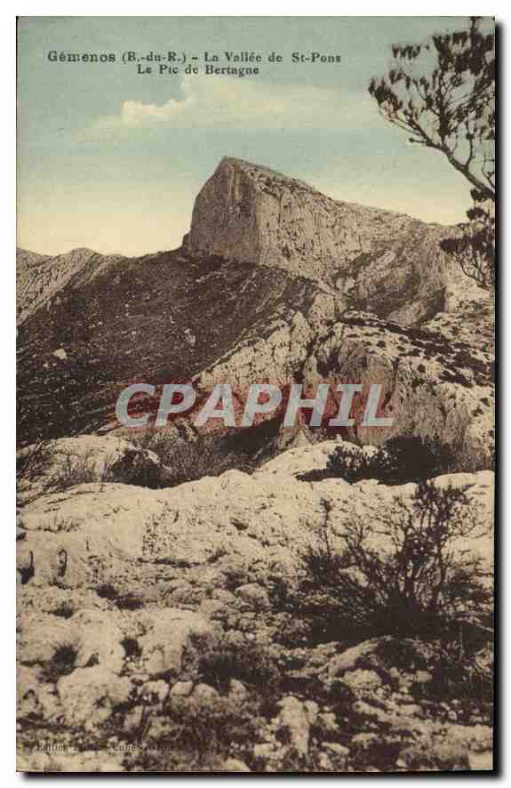 CPA Gemenos B du R La Vallee de St Pons Le Pic de Bertagne 