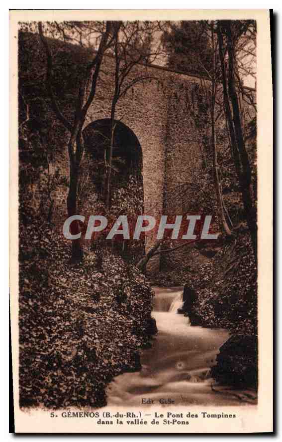 CPA Gemenos B du R Le Pont des Tompines dans la vallee de St Pons 