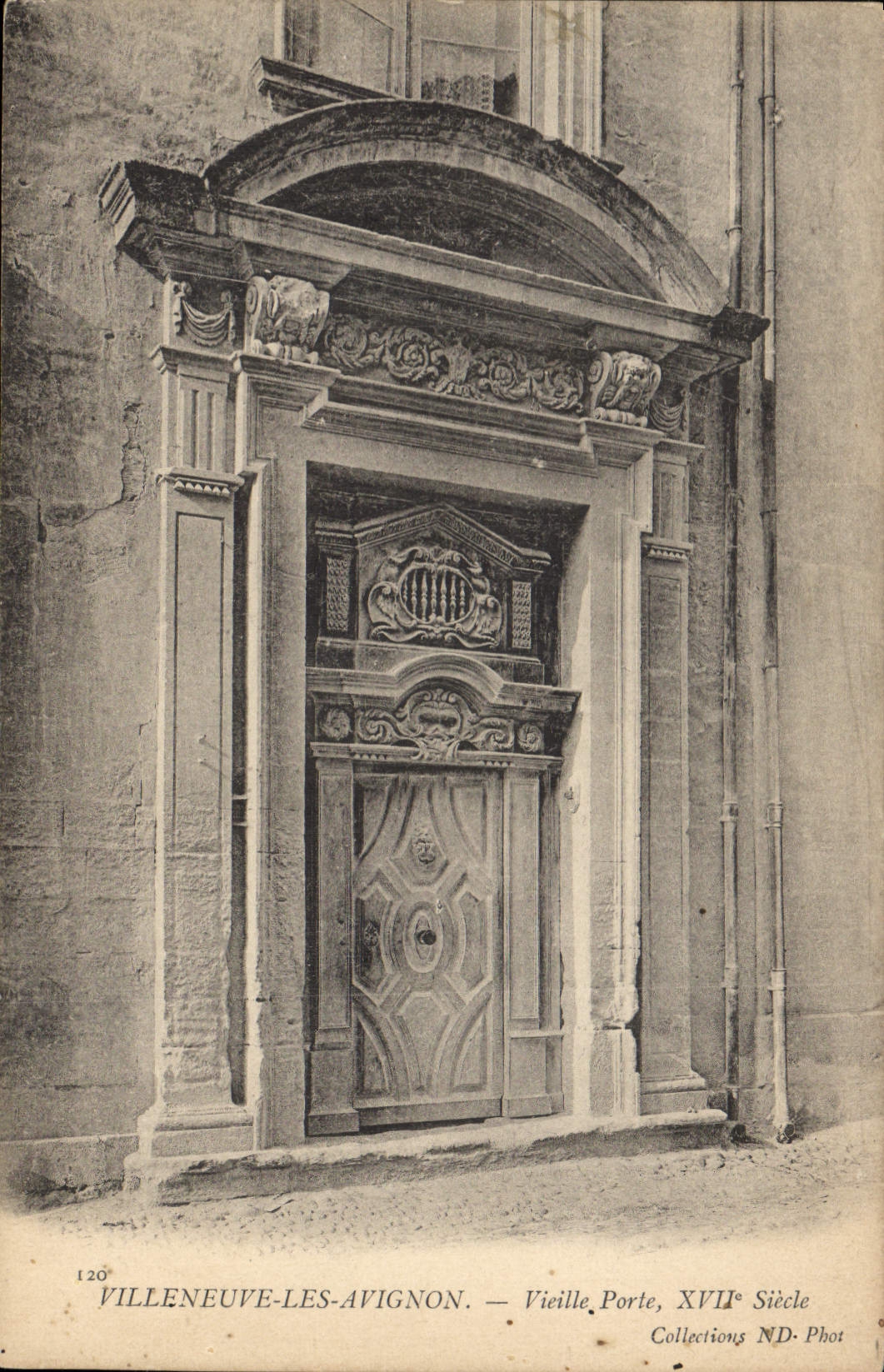 Villeneuve-lès-Avignon — Vieille Porte, XVIIe siècle — Collections ND. Phot