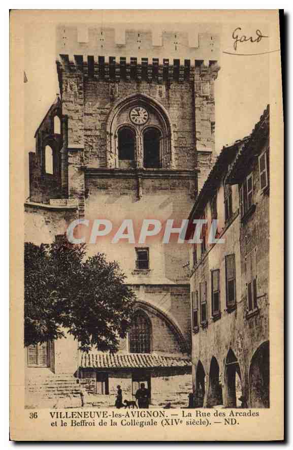 CPA Villeneuve les Avignon La Rue des Arcades et le Beffroi de la Collegiale XIV siecle 