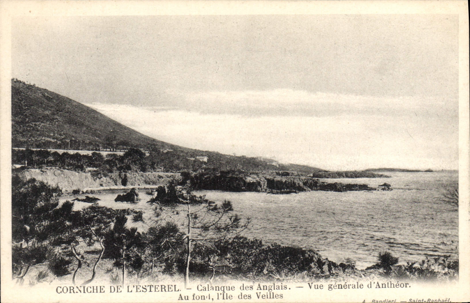 Corniche of Esterel — Calanque des Anglais — General View of Anthéor — A. Randieri — Saint-Raphaël