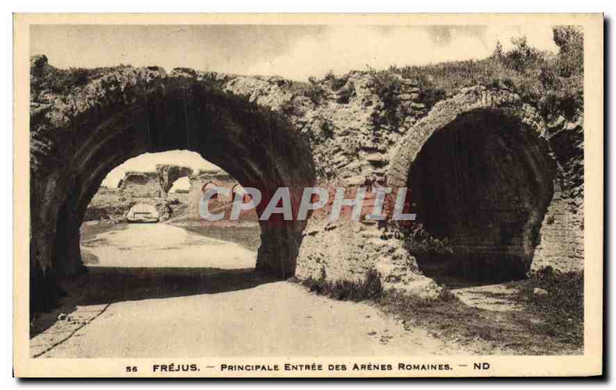 CPA Frejus Principale entree des Arenes Romaines 
