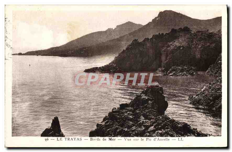 CPA Le Trayas Bords de la Mer Vue sur la Pic d'Aurelle 
