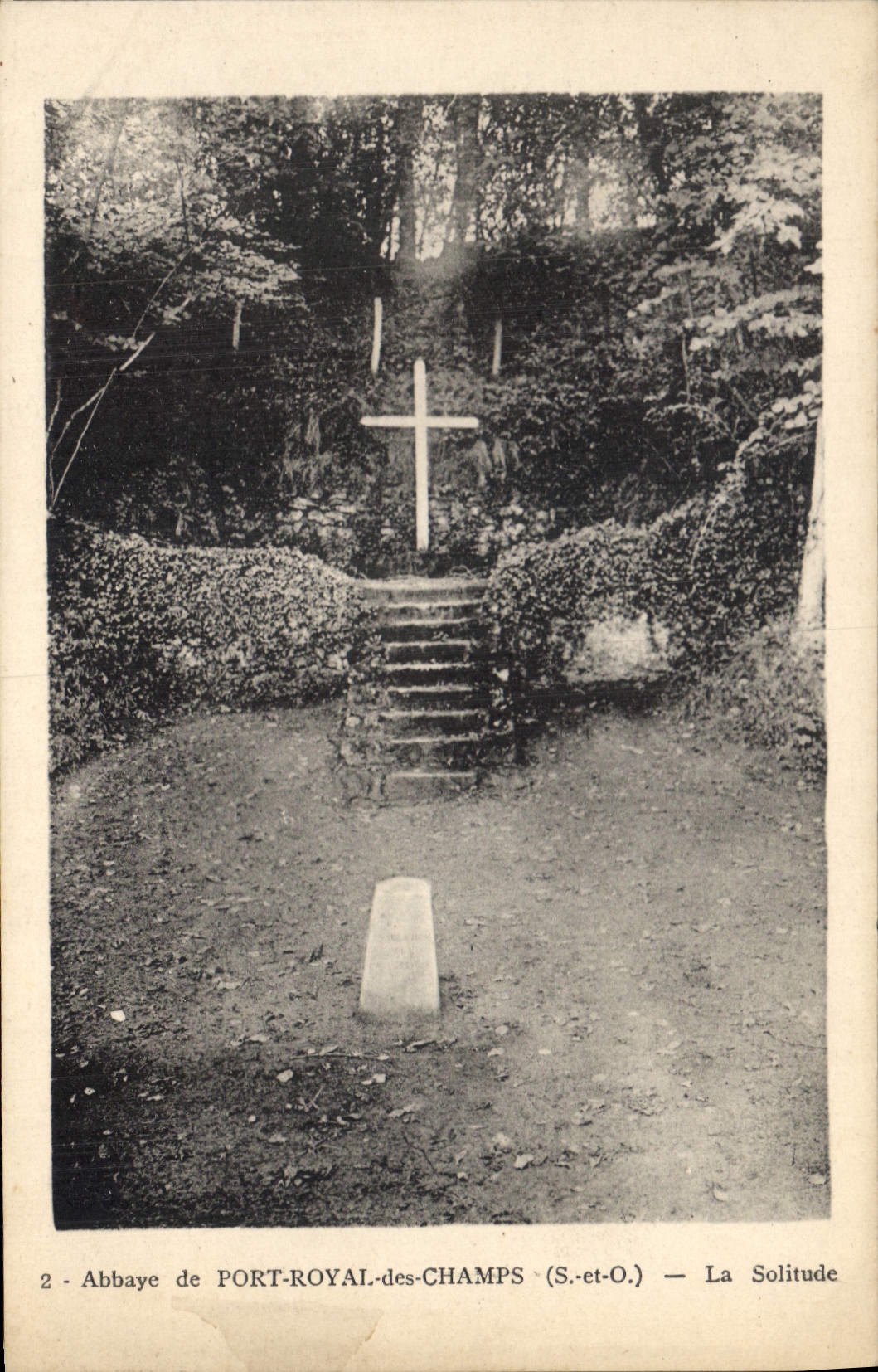 Abbaye de PORT-ROYAL-des-CHAMPS (S.-et-O.) — La Solitude
