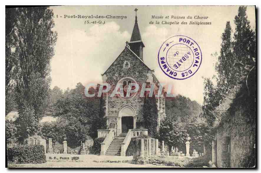 Port-Royal-des-Champs — Musée et Ruines du Chœur de la Chapelle des Religieuses — B. F., Paris