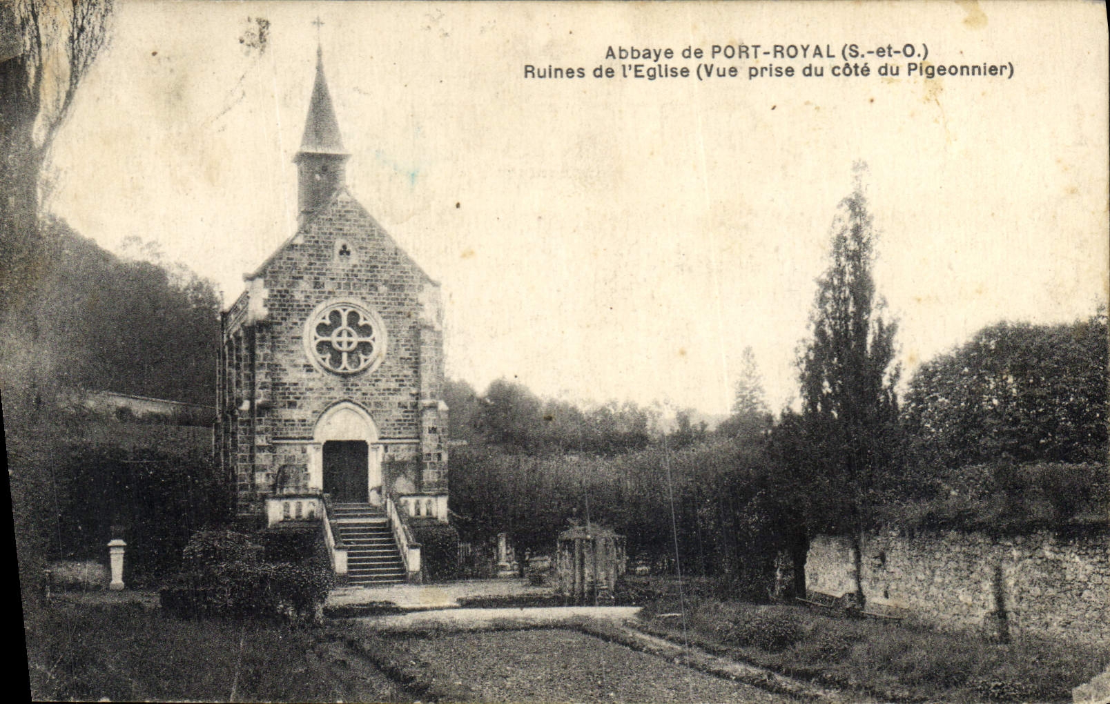 Abbaye de PORT-ROYAL (S.-et-O.) — Ruines de l'Église (Vue prise du côté du Pigeonnier) — Union Phototypique Parisienne