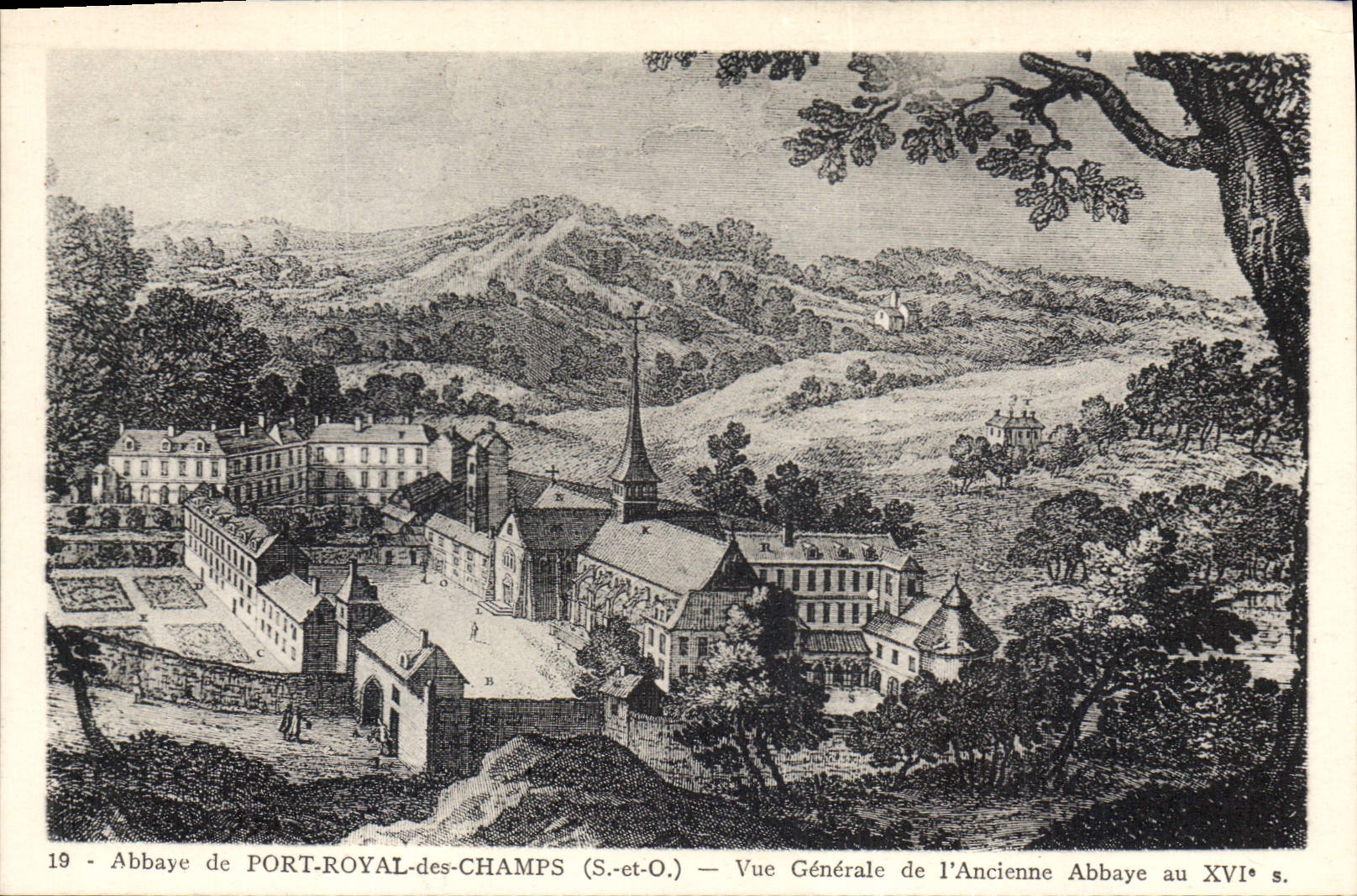 Abbaye de PORT-ROYAL-des-CHAMPS (S.-et-O.) — Vue Générale de l'Ancienne Abbaye au XVIe s.