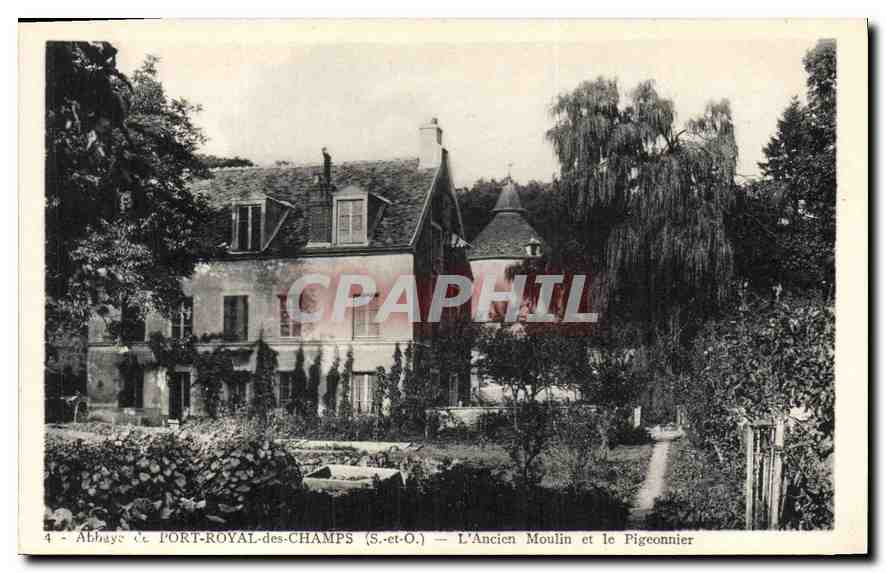 Abbaye de PORT-ROYAL-des-CHAMPS (S.-et-O.) — L'Ancien Moulin et le Pigeonnier