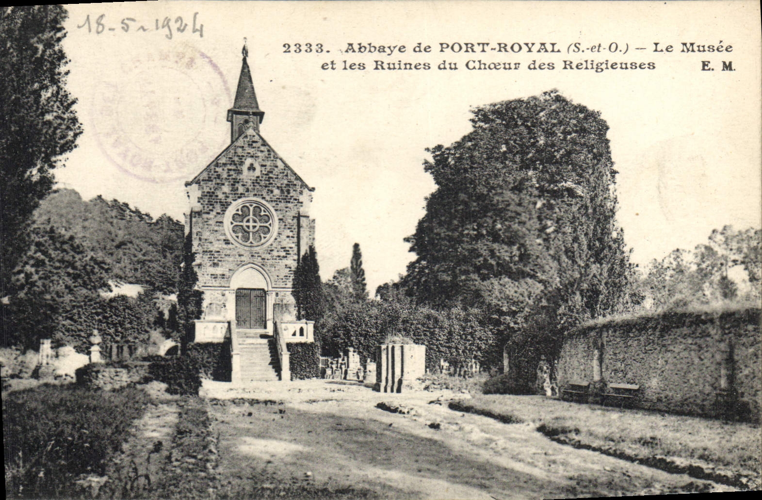 Abbaye de Port-Royal (S.-et-O.) — Le Musée et les Ruines du Chœur des Religieuses — E.M. n°2333