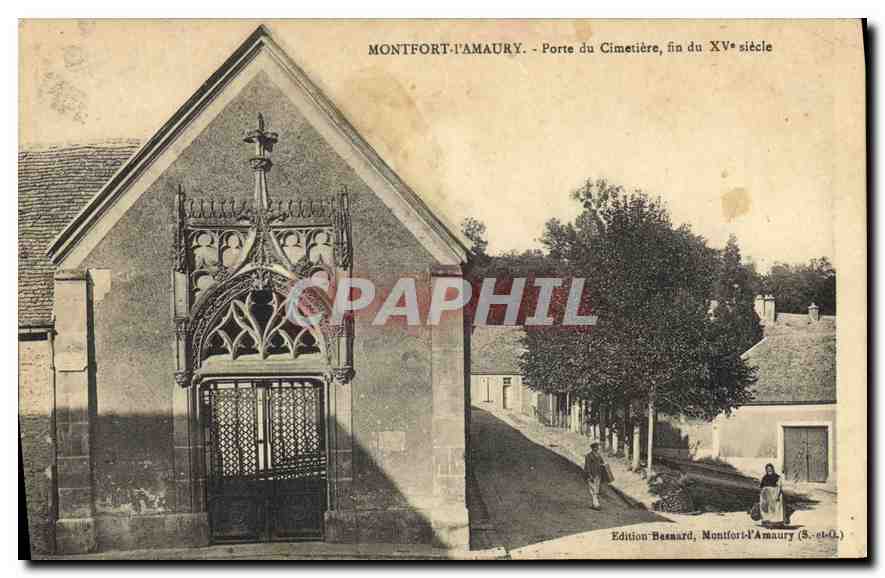 Montfort-l'Amaury - Porte du Cimetière, fin du XVᵉ siècle — Édition Basnard, Montfort-l'Amaury (S.-et-O.)