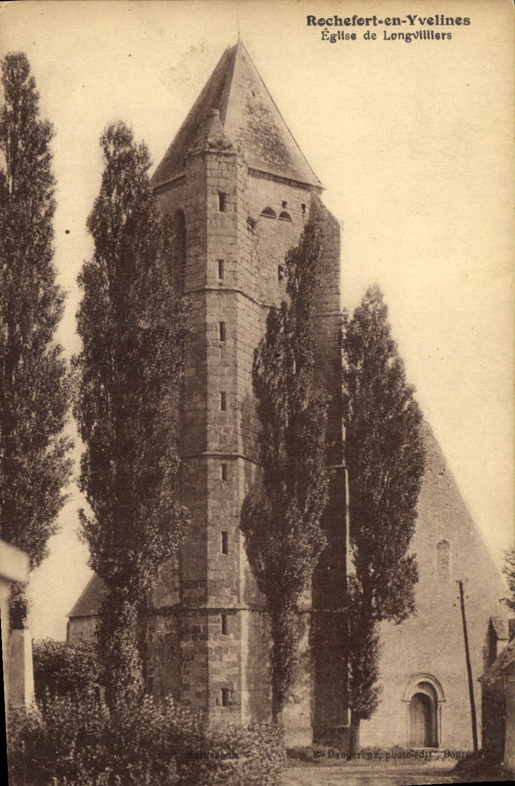 Église de Longvilliers — Rochefort-en-Yvelines — E. Dangeren, phot. édit. Bourgoin