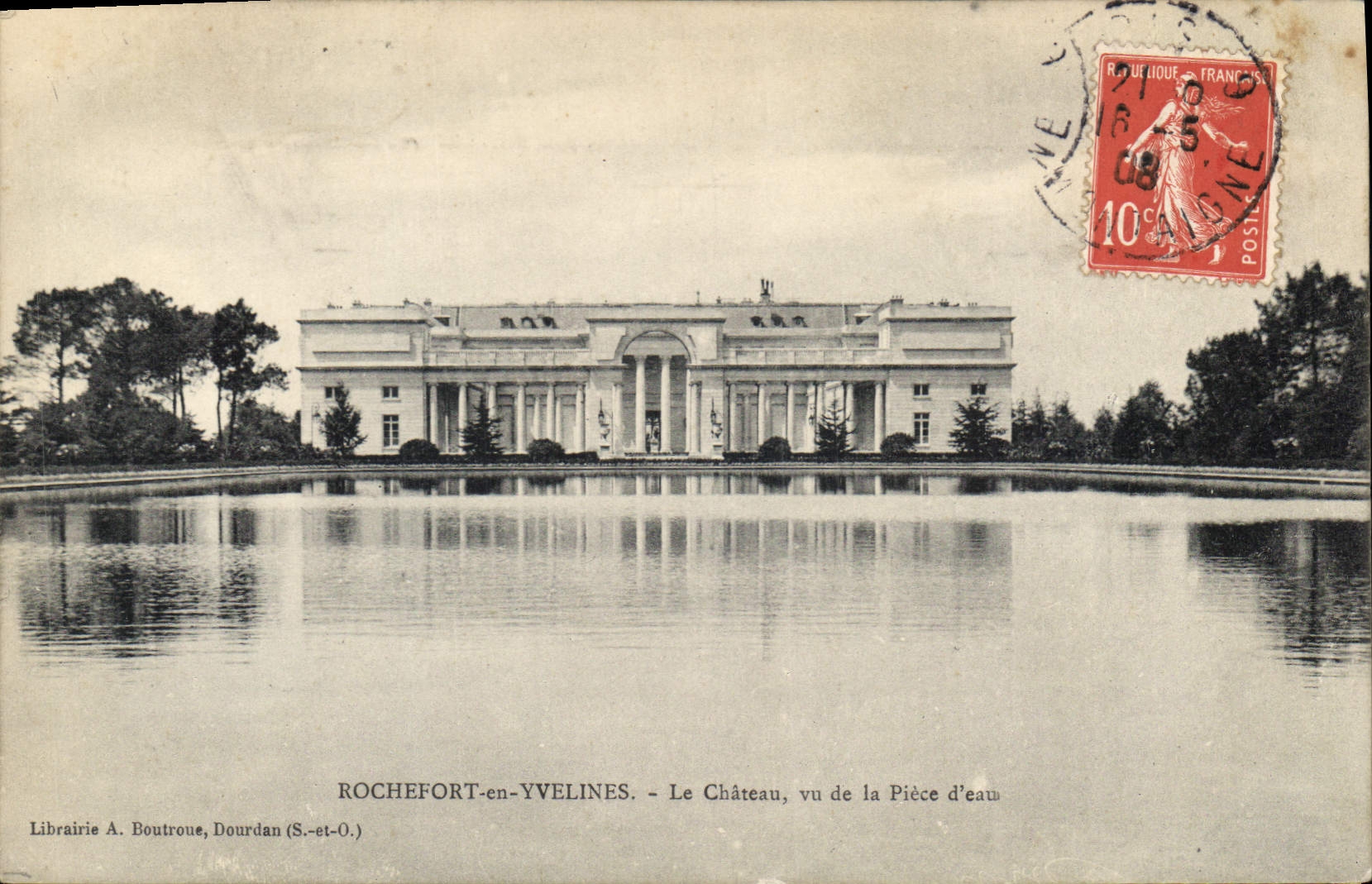 ROCHEFORT-en-YVELINES - Le Château, vu de la Pièce d'eau — Librairie A. Boutroue, Dourdan (S.-et-O.)