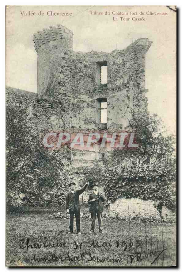 CPA Vallee de Chevreuse Ruines du Chateau fort de Chevreuse La Tour Cassee