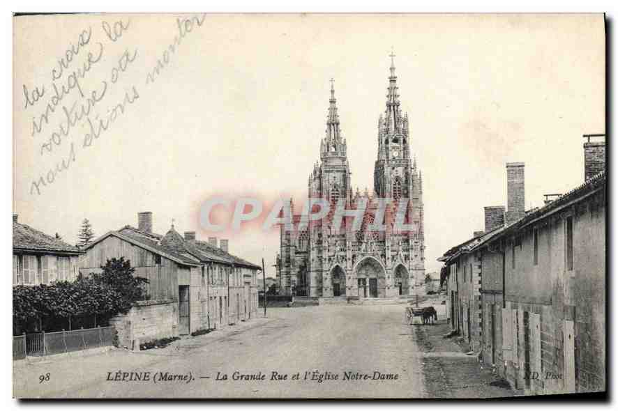 LÉPINE (Marne) — La Grande Rue et l'Église Notre-Dame — D. Phot.