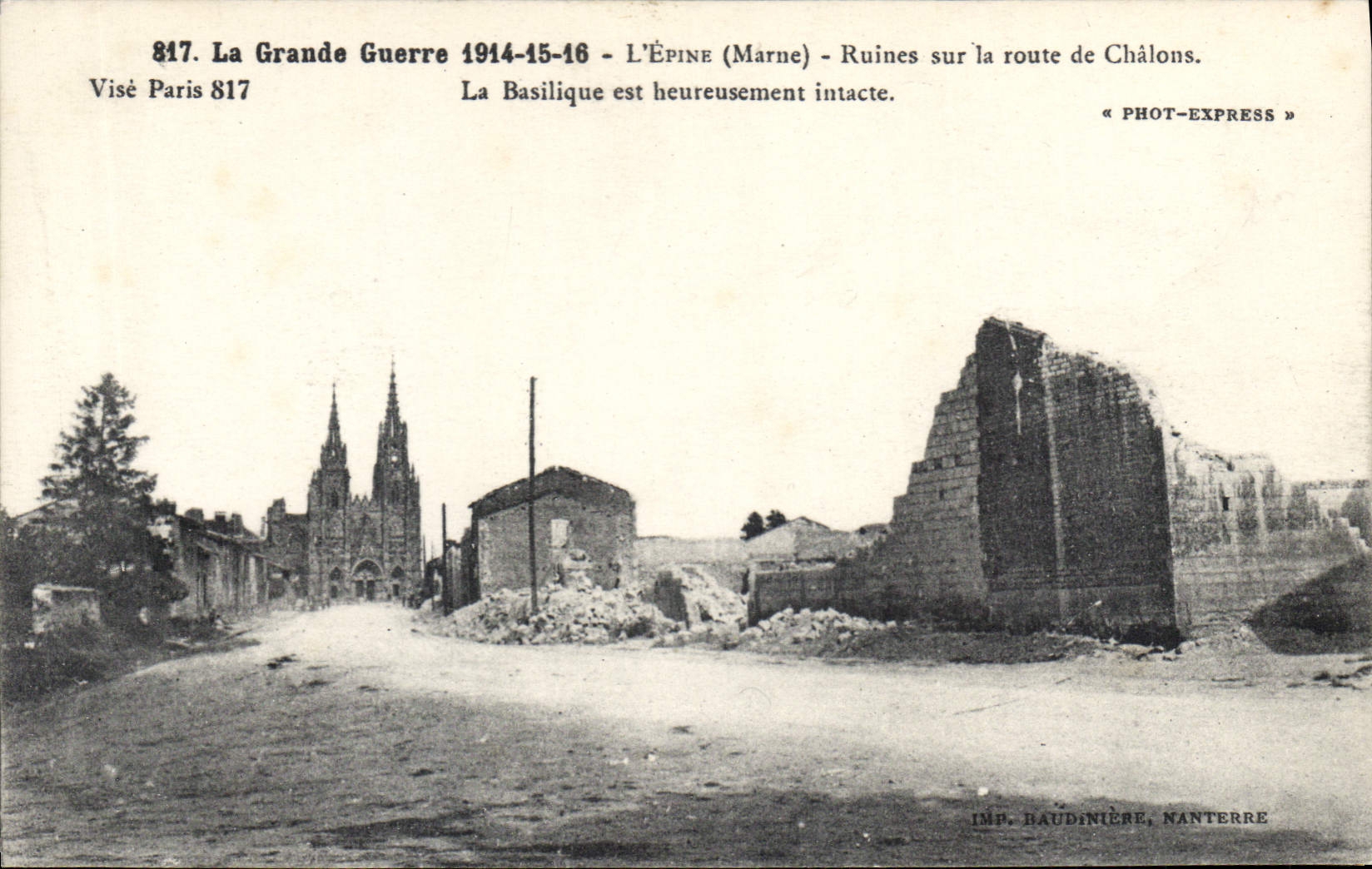 L'Épine (Marne) — Ruines sur la route de Châlons — La basilique intacte — Phot-Express, n° 817
