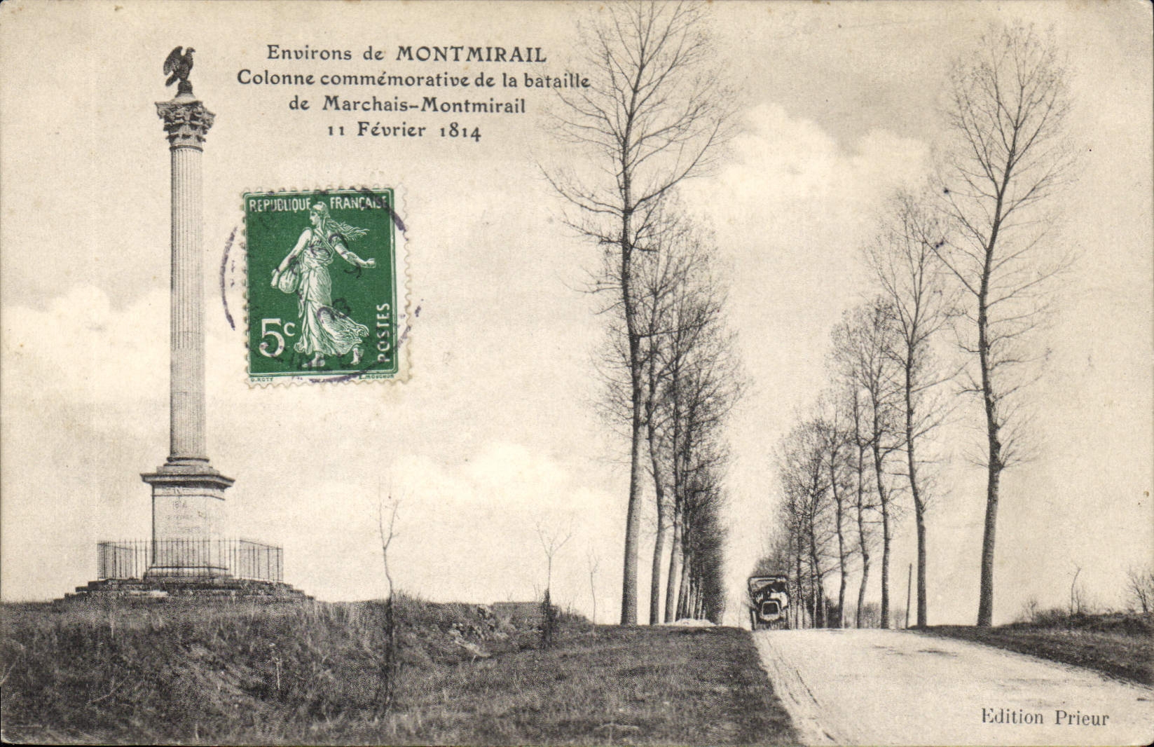 CPA Environs de Montmirail Colonne commemoratibe de la bataille de Marchais Montmirail 11 Fevrier 18