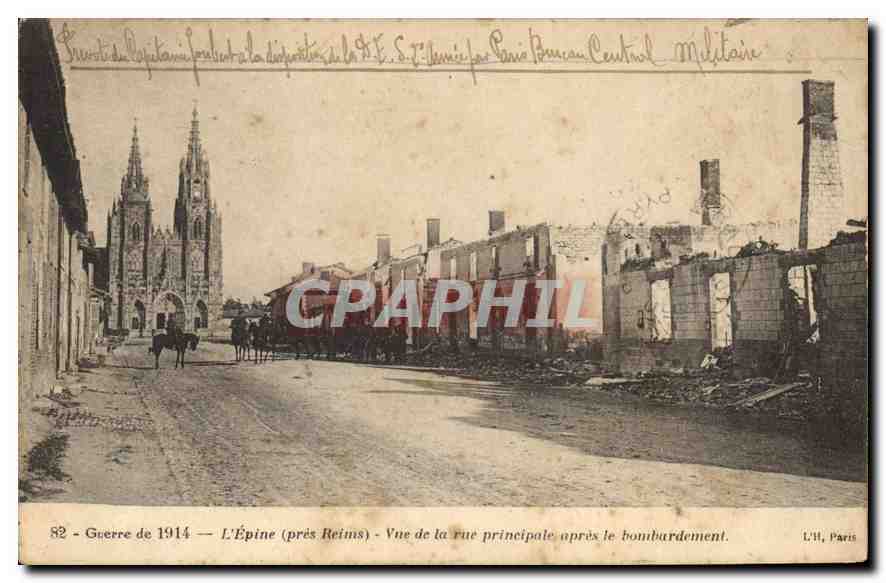 CPA Guerre de 1914 L'Epine pres Reims Vue de la principale apres le bombardement 