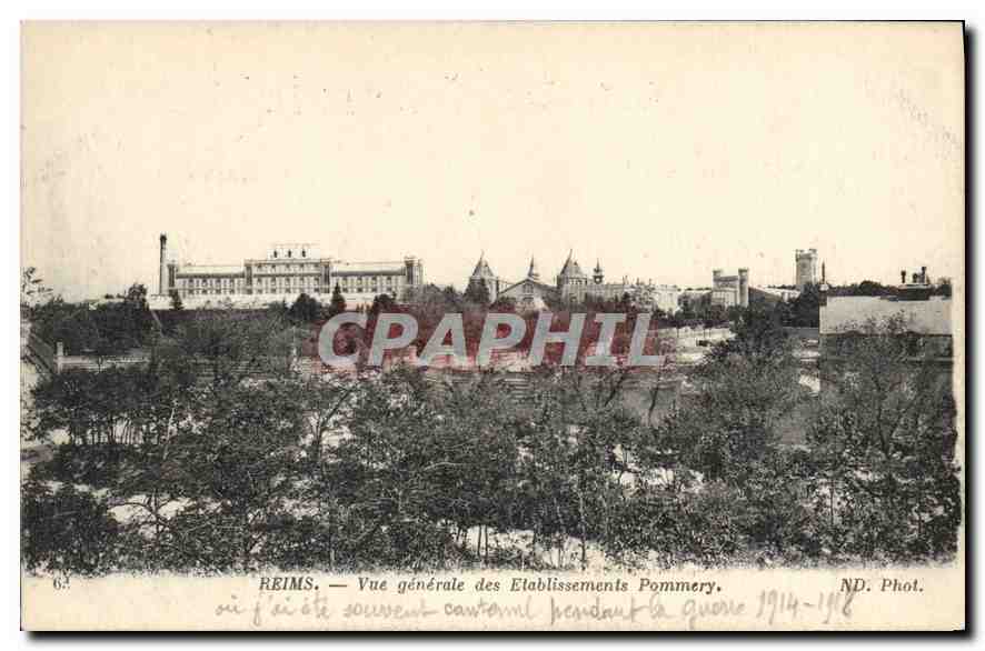 Reims — Vue générale des Etablissements Pommery pendant la Guerre 1914-1918 — ND. Phot.