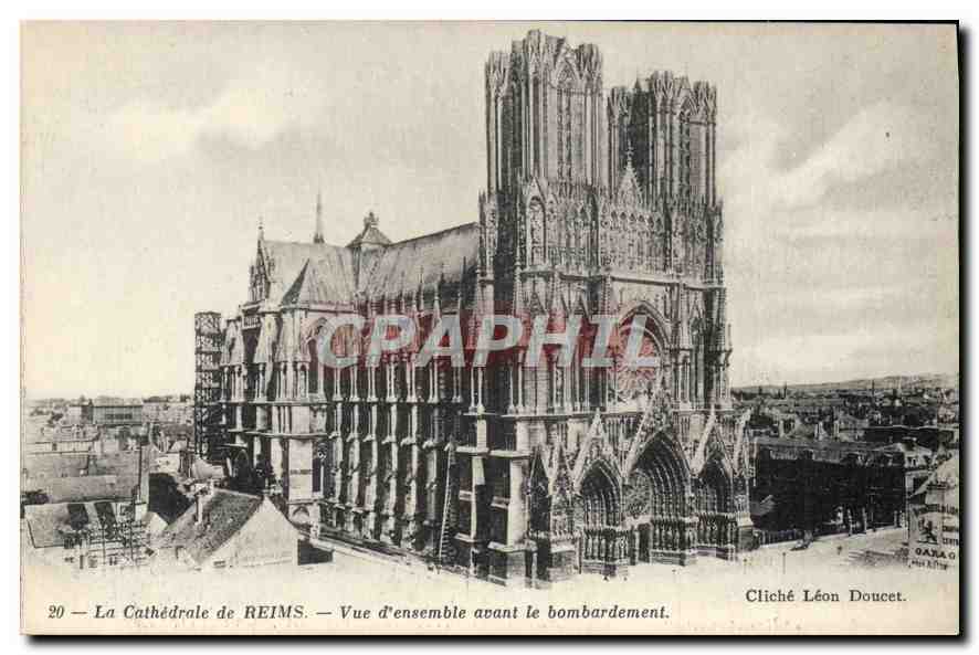 CPA La Cathedrale de Reims Vue d'ensemble avant le bombardement 