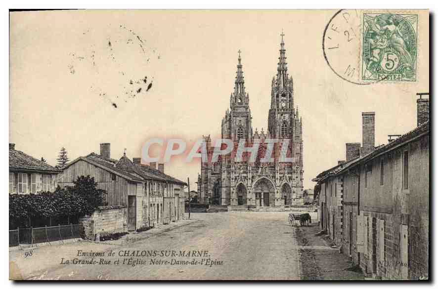 Environs de CHALONS-SUR-MARNE — La Grande-Rue et l'Église Notre-Dame-de-l'Épine — ND Photo