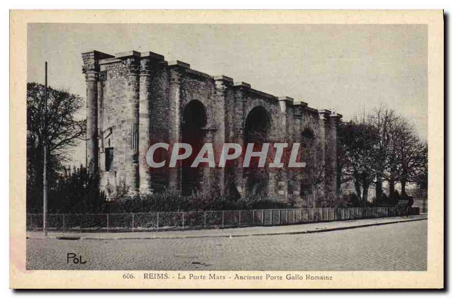 CPA Reims La Porte Mars Ancienne Porte Gallo Romaine 