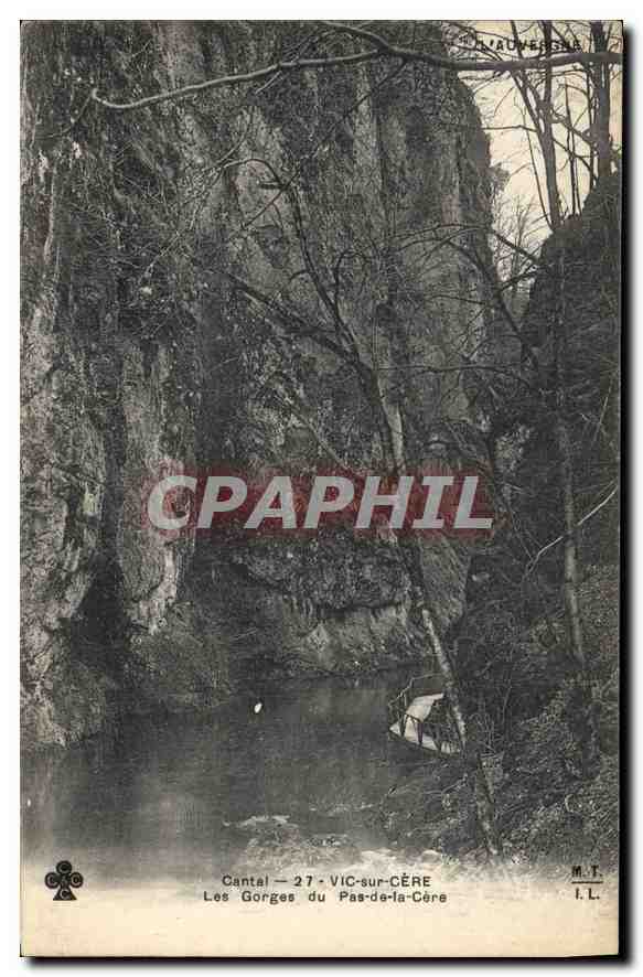 CPA Cantal Vic sur Cere Les Gorges du Pas de la Cere 