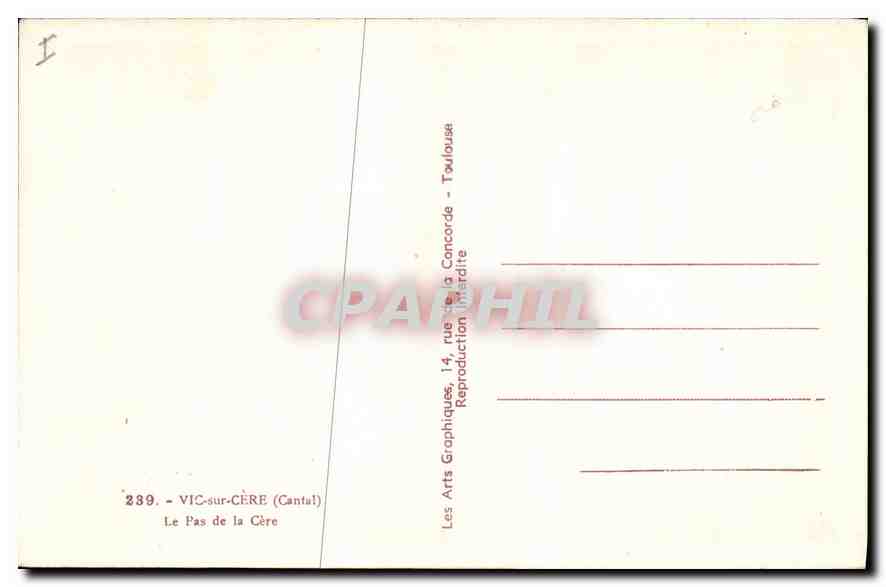 CPA Vic sur Cere Cantal Le Pas de la Cere  — Rückseite