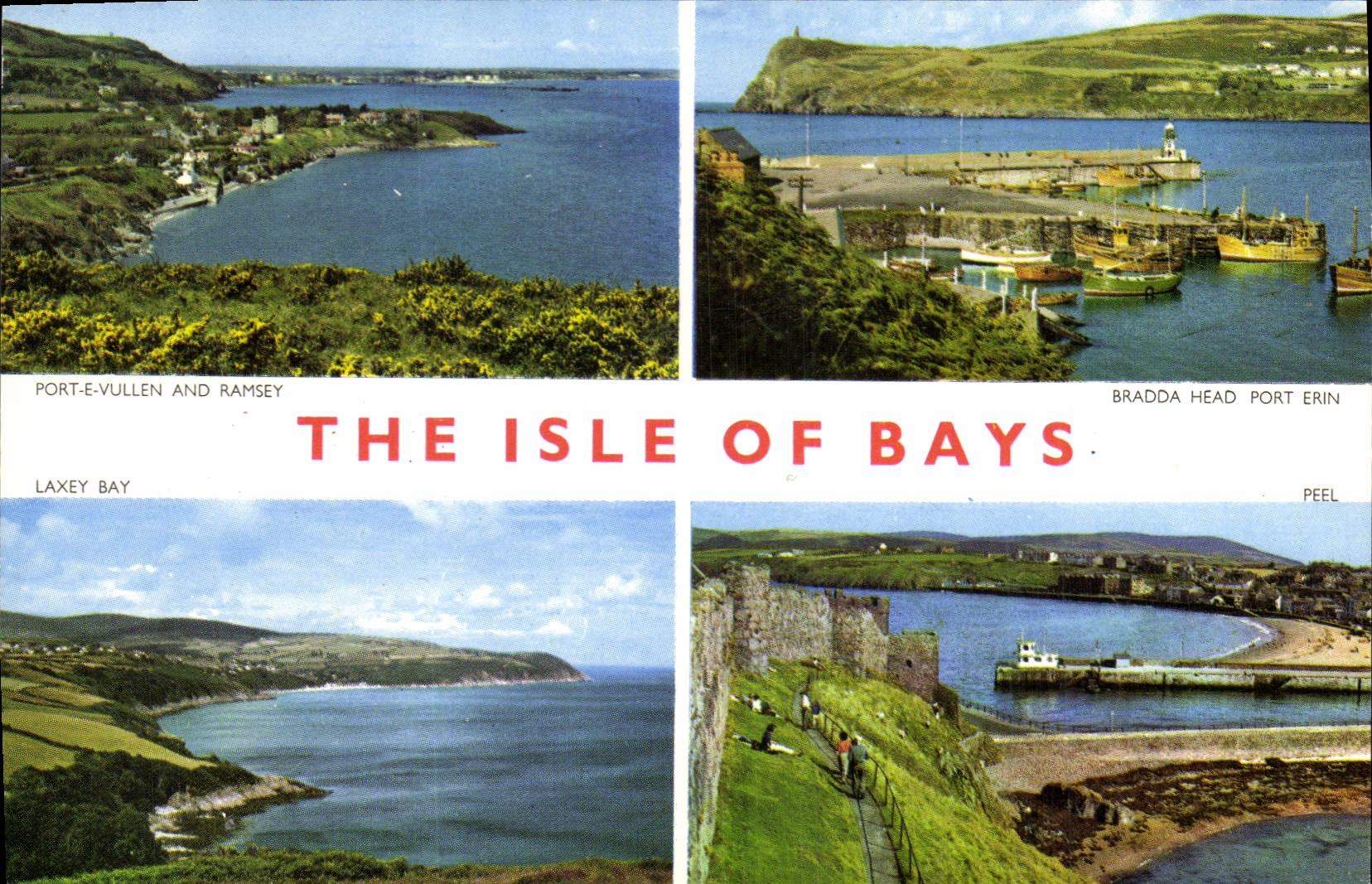 CPA The Isle of Bays Port E Vullen and Ramsey Bradda Head Port Erin Laxey Bay Peel 