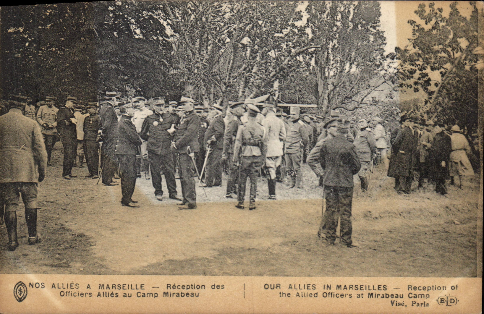 Nos Alliés à Marseille — Réception des Officiers Alliés au Camp Mirabeau — Visé, Paris