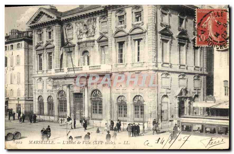 Marseille — L'Hôtel de Ville (XVIIe siècle) — LL. n° 202