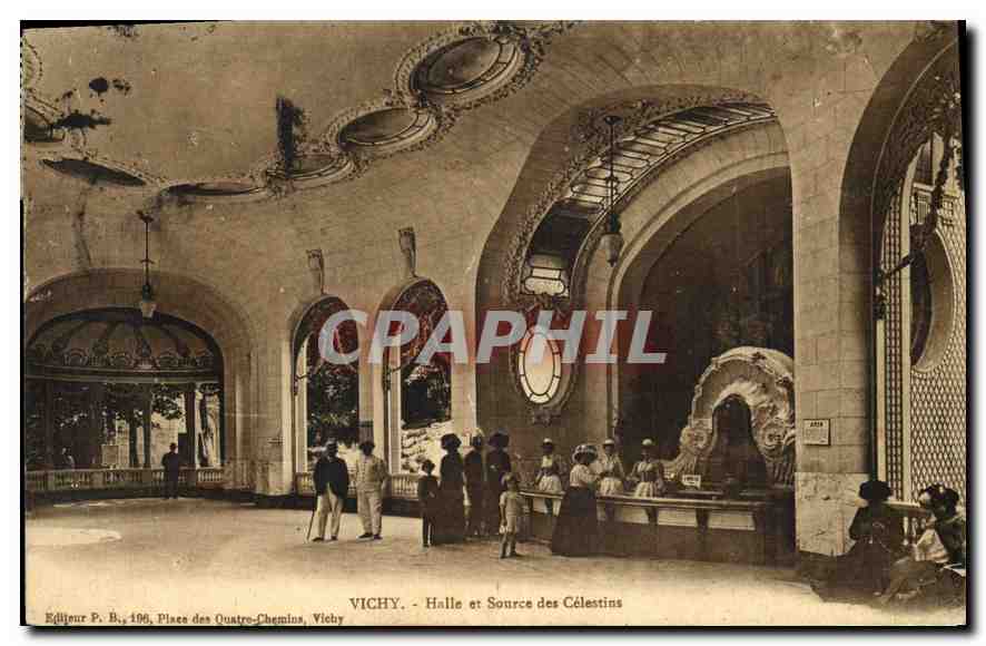 CPA Vichy Halle et Source des Celestins 