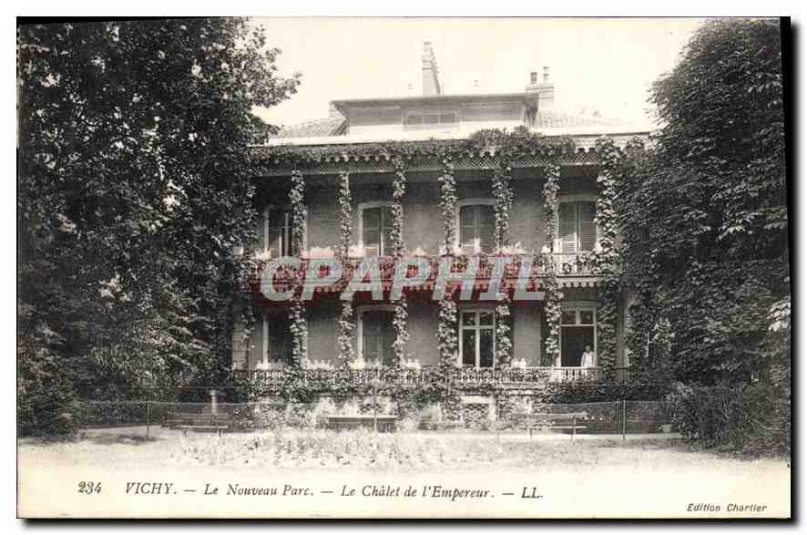 CPA Vichy Le Nouveau Parc Le Chalet de l'Empereur 