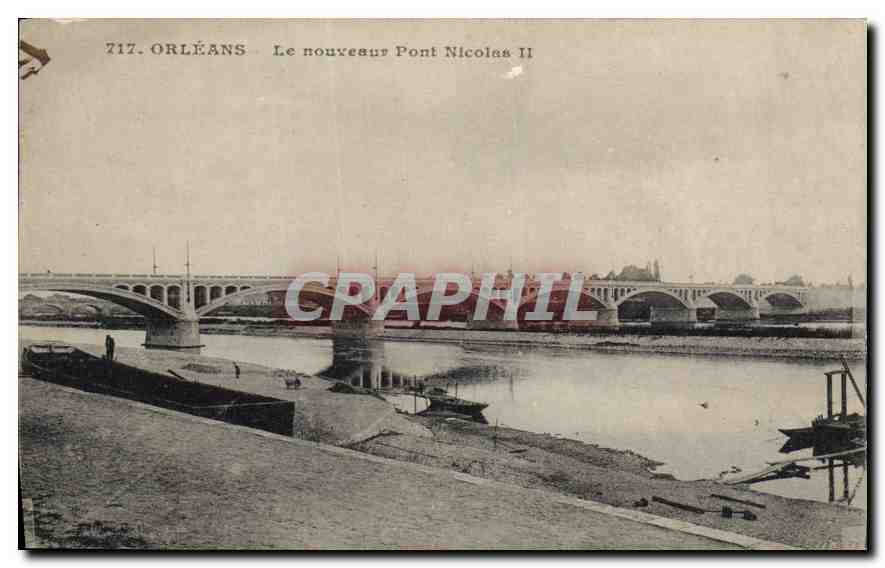 CPA Orleans Le nouveau Pont Nicolas II 