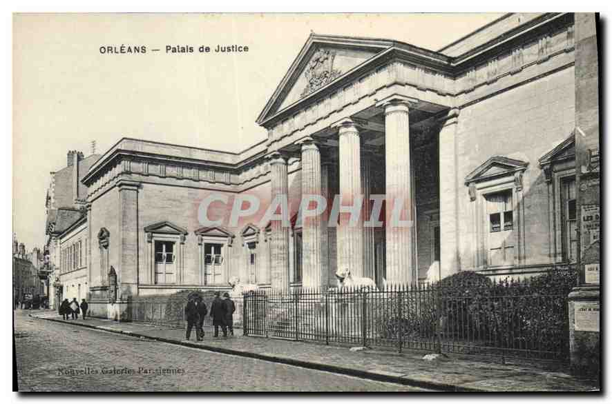 Orléans — Palais de Justice — Nouvelles Galeries Parisiennes