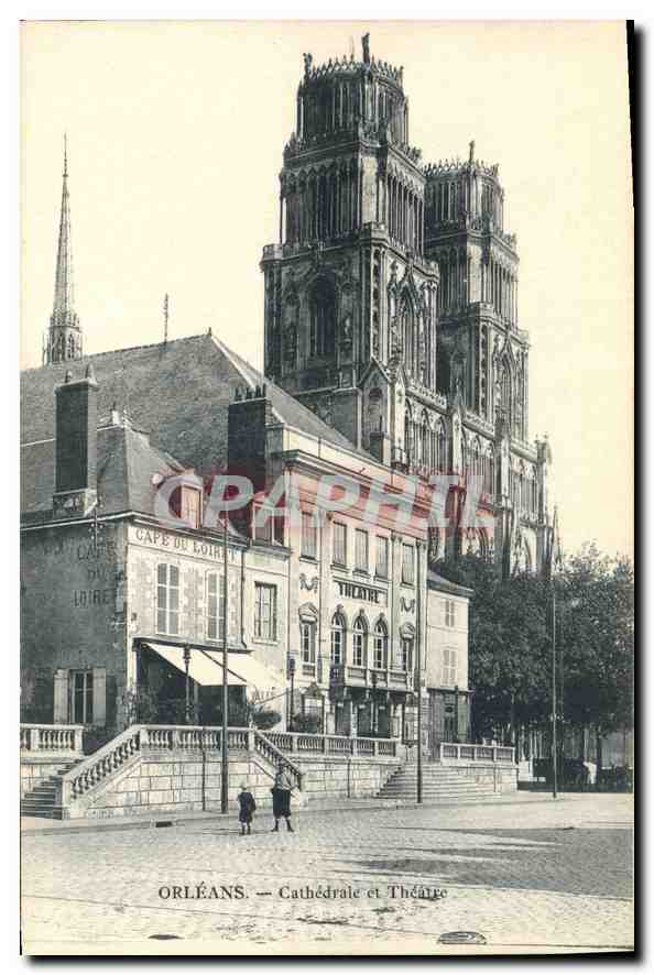 CPA Orleans Cathedrale et Theatre 