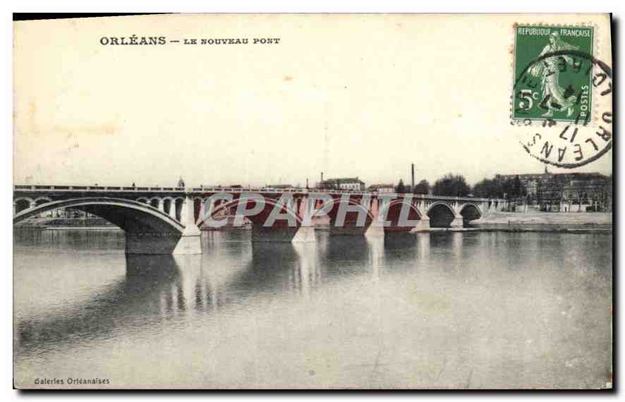 CPA Orleans Le Nouveau Pont 