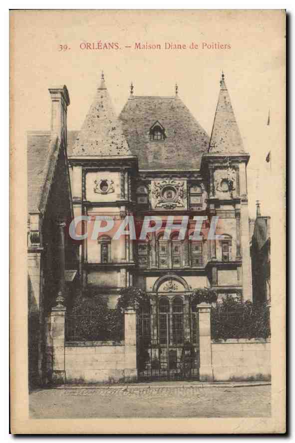 CPA Orleans Maison Diane de Poitiers 