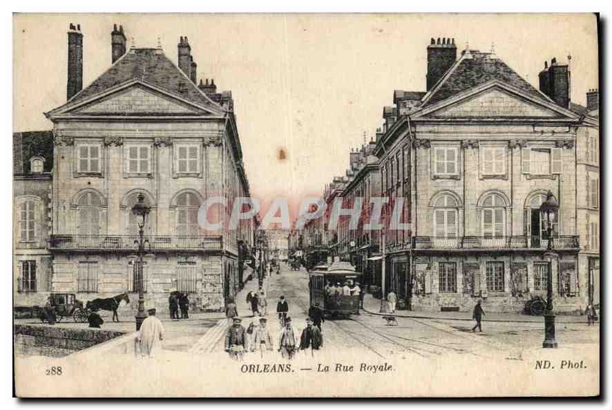 CPA Orleans La Rue Royale Tramway