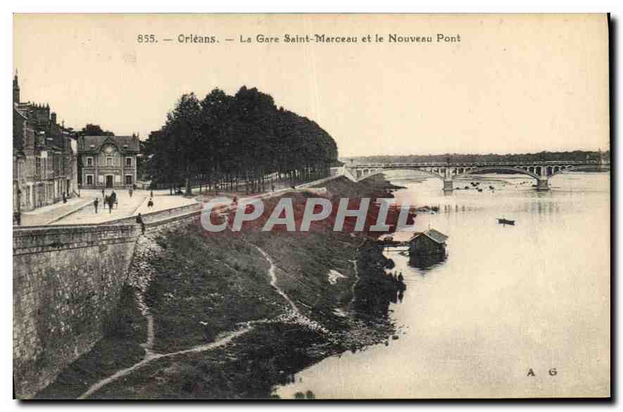 Orléans — La Gare Saint-Marceau et le Nouveau Pont — CPAPHIL