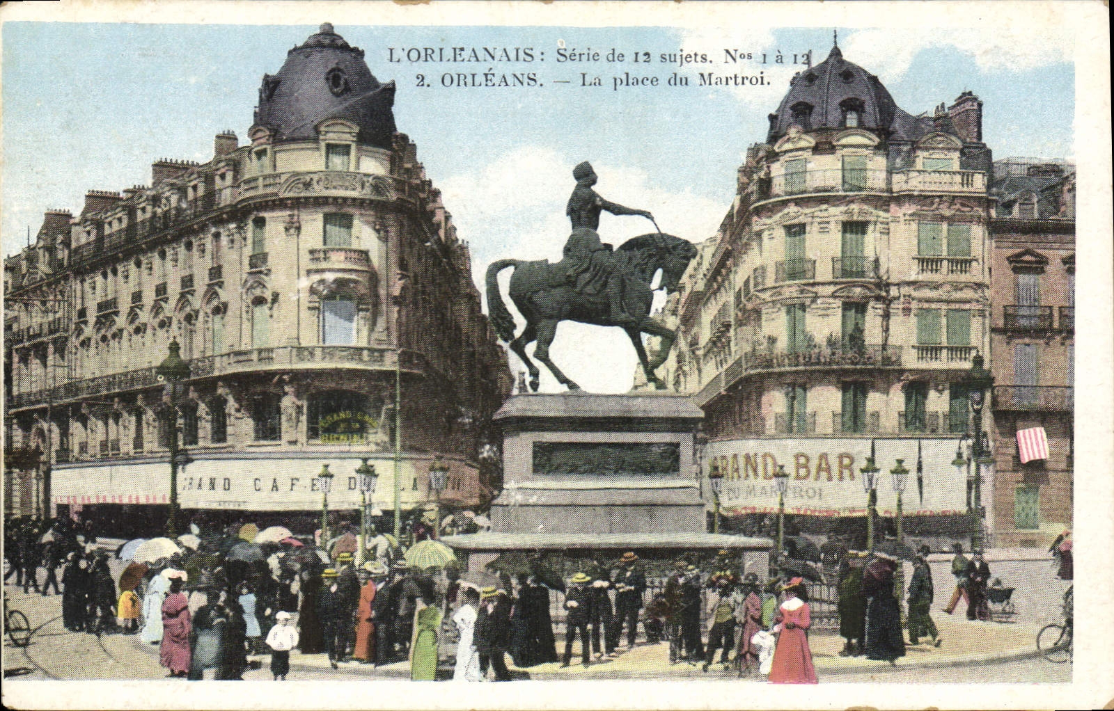 Orléans — La place du Martroi — L'Orléanais, Série de 12 sujets, N°2