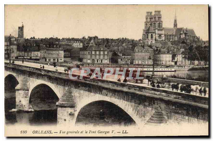 CPA Orleans Vue generale et le Pont Georges V 