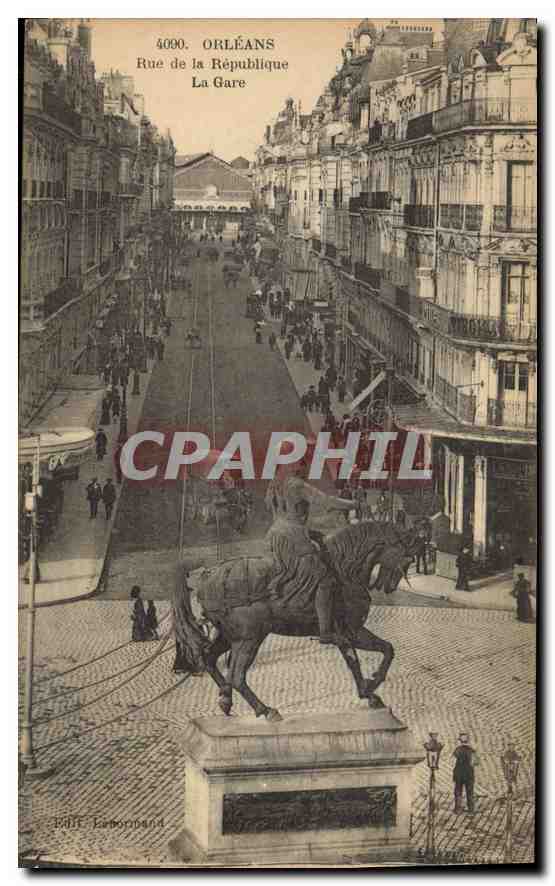 CPA Orleans Rue de la Republique La Gare 