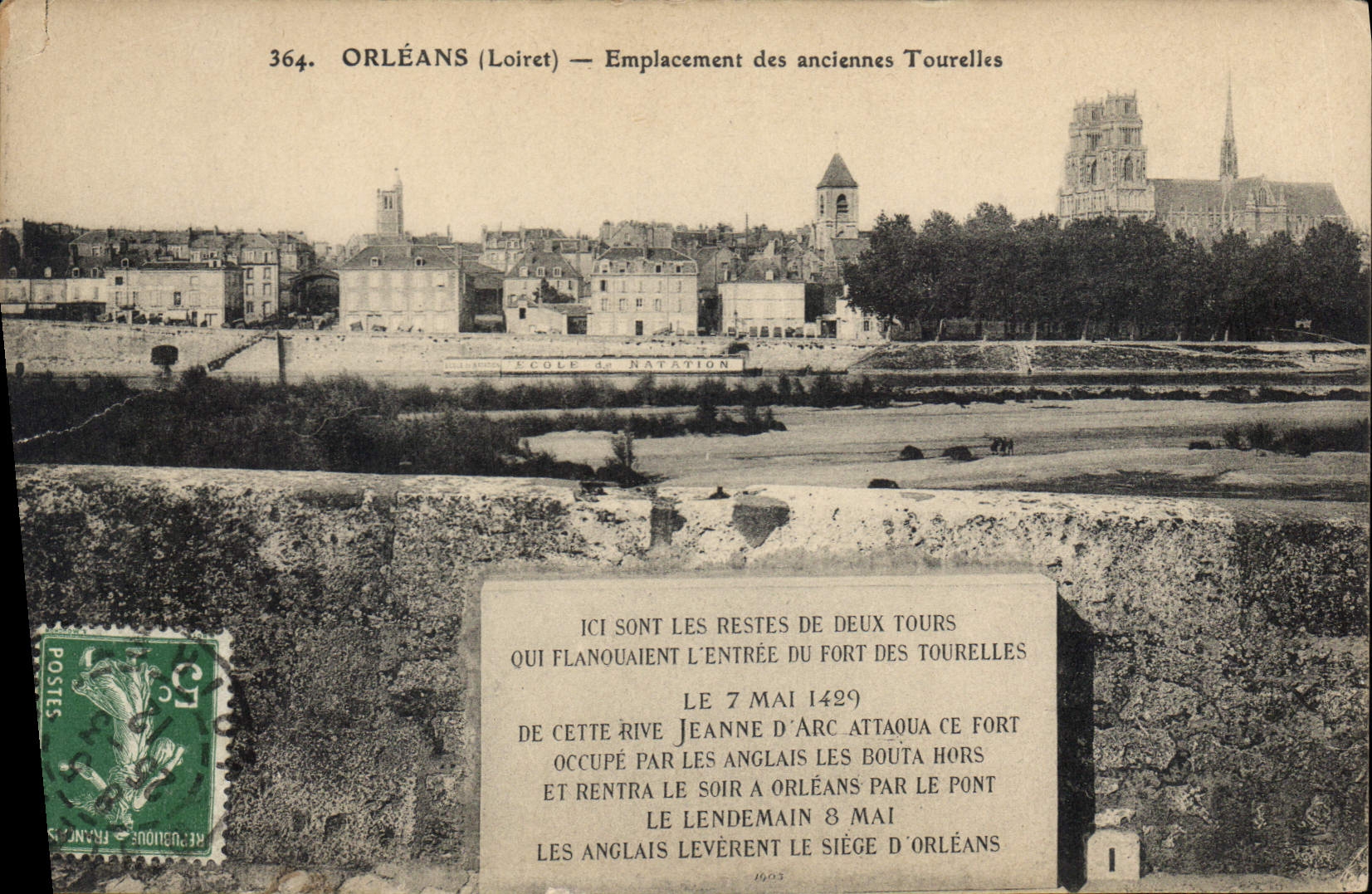 Orléans (Loiret) — Emplacement des anciennes Tourelles — Éditeur : Orléans, n° 364
