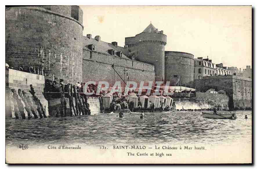 Saint-Malo — Le Château à Mer haute — Éditeur E.D. n°131